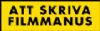 Att Skriva Filmmanus