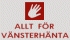 Allt F�r V�nsterh�nta